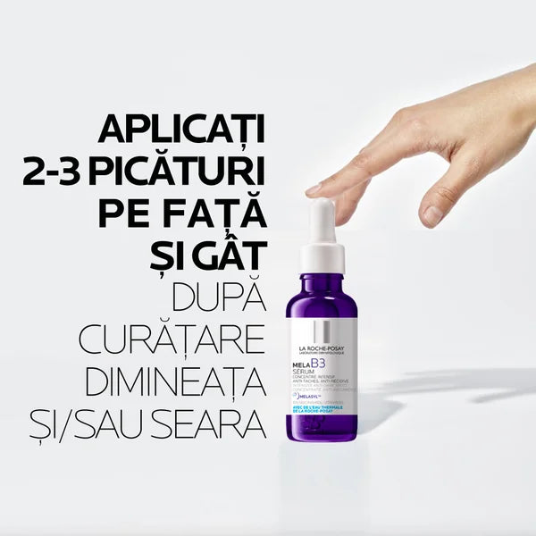 LA ROCHE POSAY Mela B3 Serum corectare pete pigmentare x 30ml